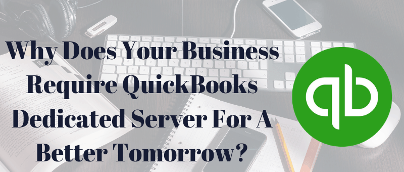 QuickBooks Dedicated Server